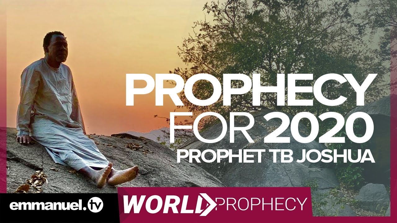 prophet-tb-joshua-2020-prophecy-emmanuel-tv-scoan
